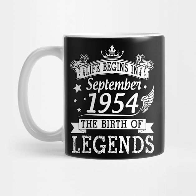 Life Begins In September 1954 The Birth Of Legends Happy Birthday 66 Years Old To Me You by bakhanh123